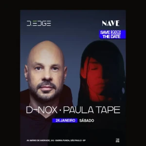 D-Edge SP Nave com D-Nox - Ingressos com desconto