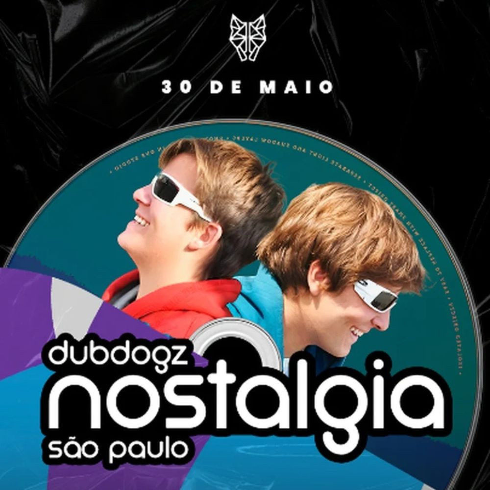 Dubdogz Nostalgia em São Paulo - Ingressos com desconto