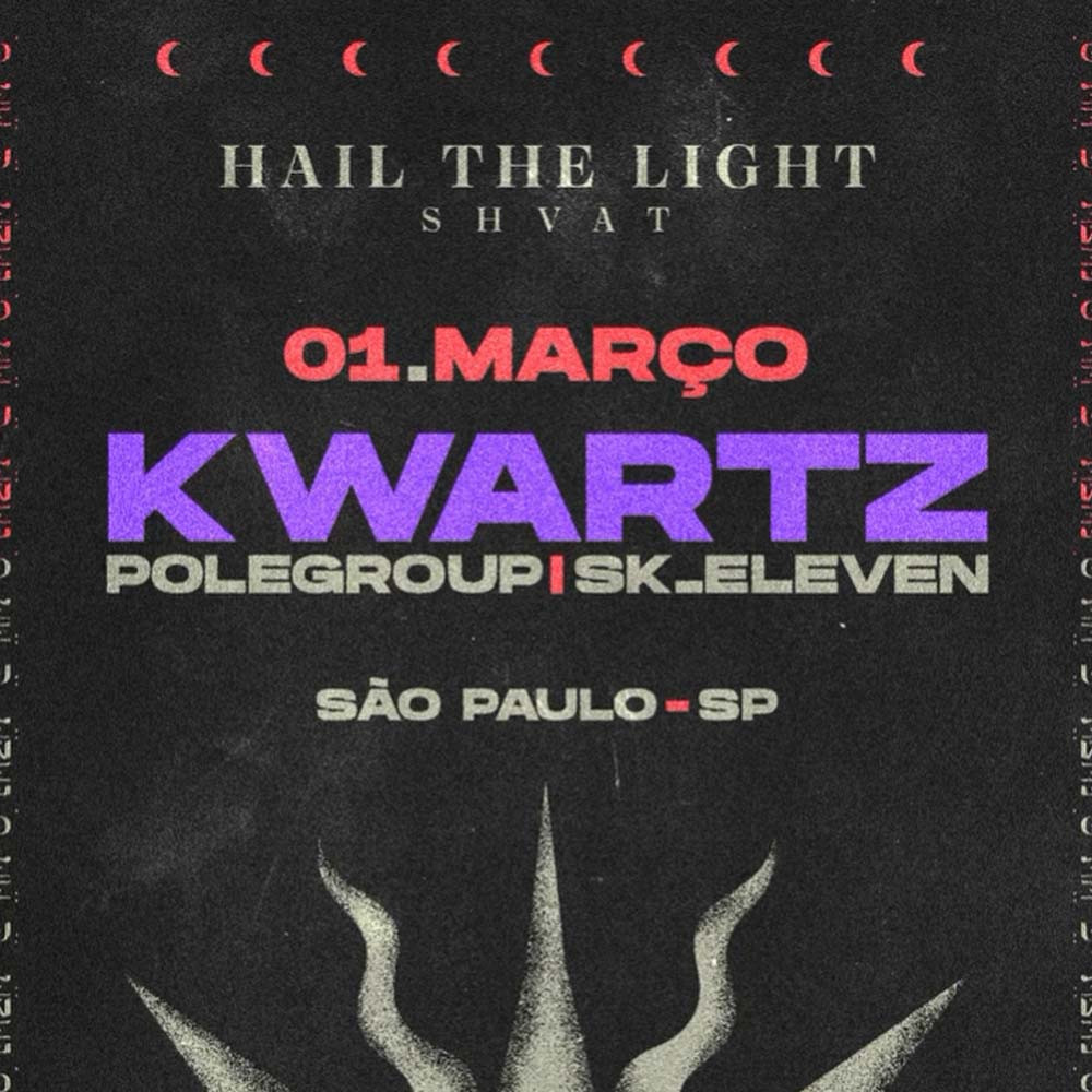 Hail The Light: Shvat