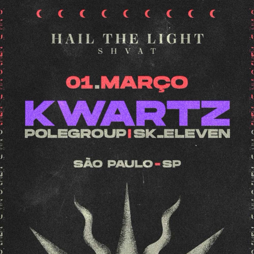 Hail The Light: Shvat