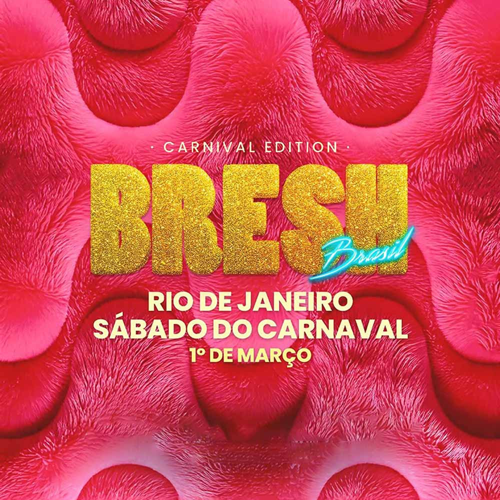 Bresh | Rio de Janeiro