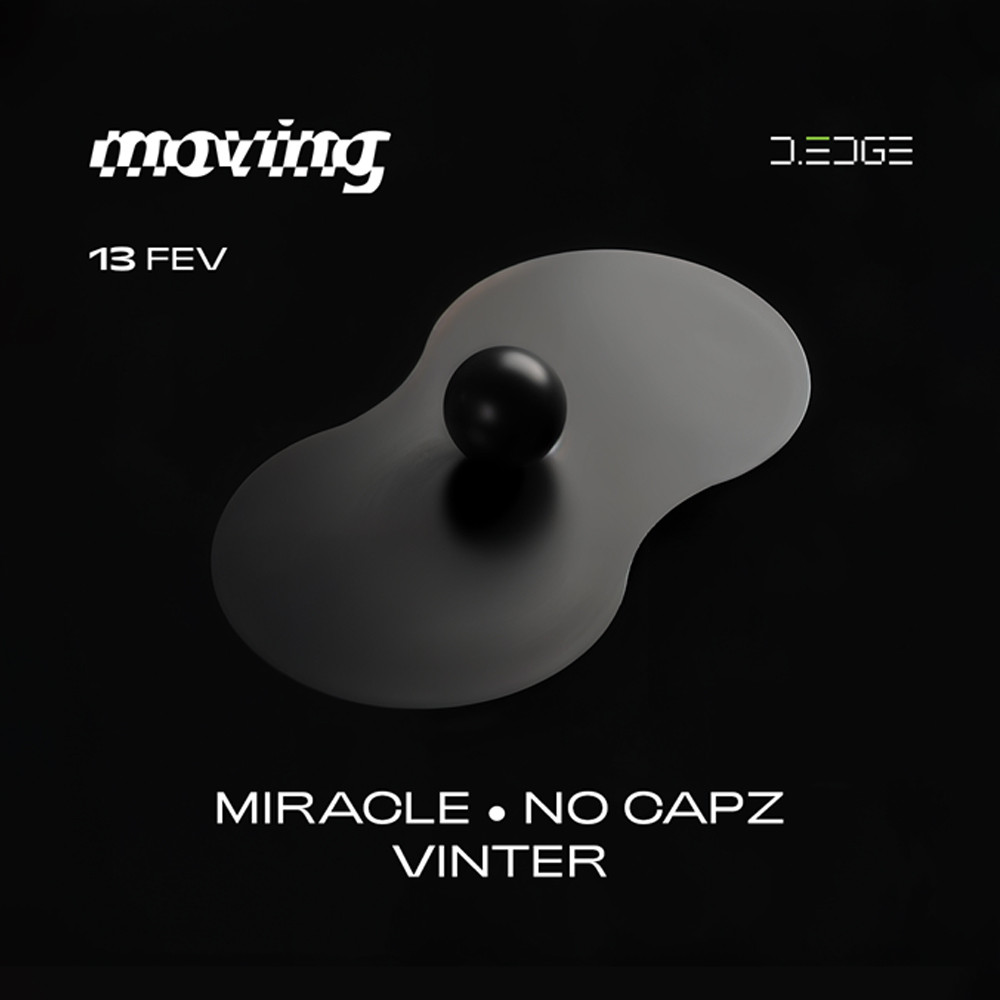 D-Edge | Moving com Nocapz. + Vinter