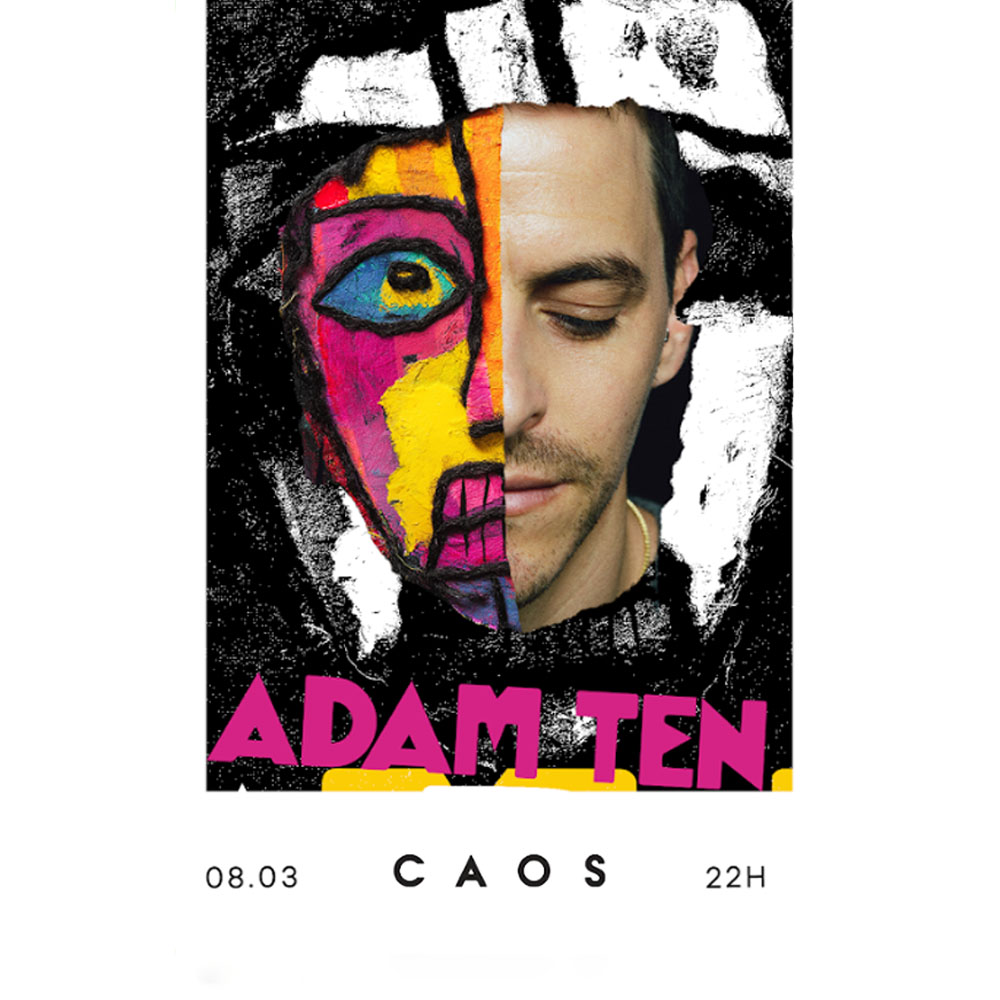 CAOS | Adam Ten