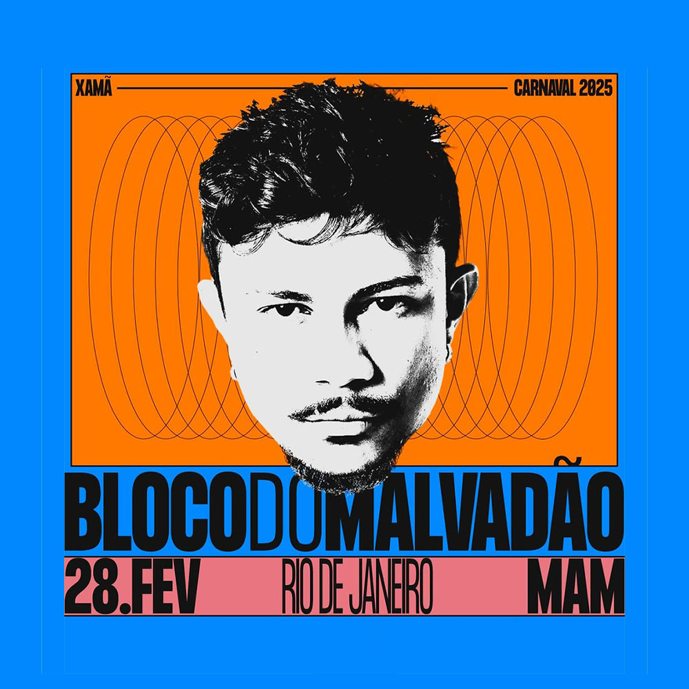 Bloco do Malvadão com Xamã | RJ