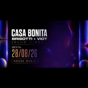 Club Vibe com Brisotti + Viot - Ingressos com desconto