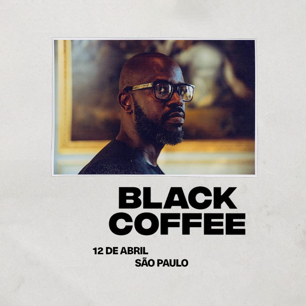 Black Coffee | São Paulo