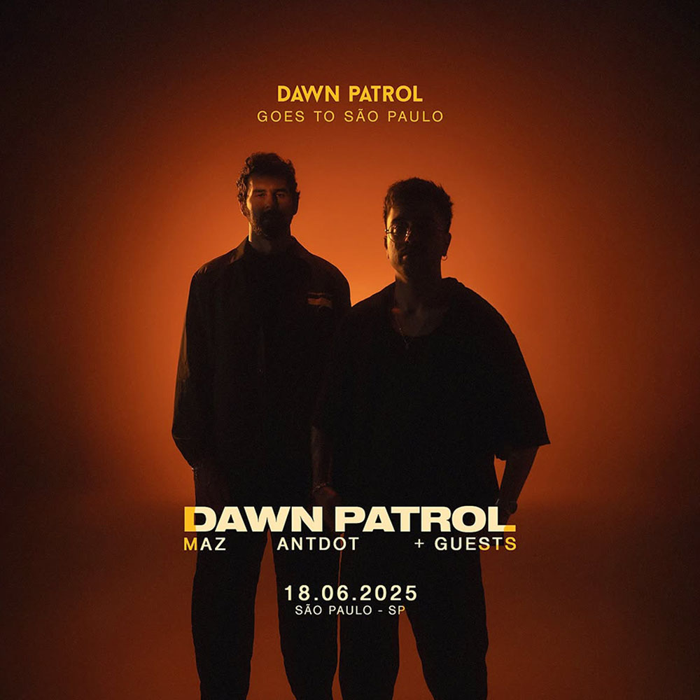 Dawn Patrol em São Paulo - Ingressos com desconto