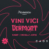CAOS | Psicodelia Urbana apresenta Vini Vici + Vermont