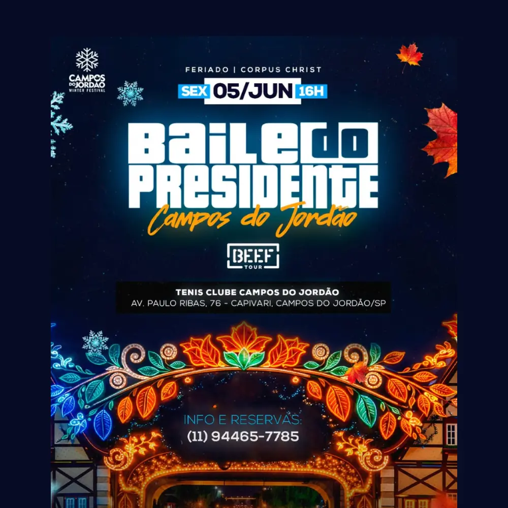 Baile do Presidente em Campos do Jordão