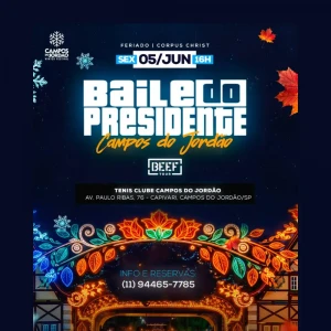 Baile do Presidente em Campos do Jordão