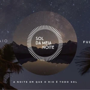 Festa Sol da Meia Noite no Rio de Janeiro - Ingressos com desconto
