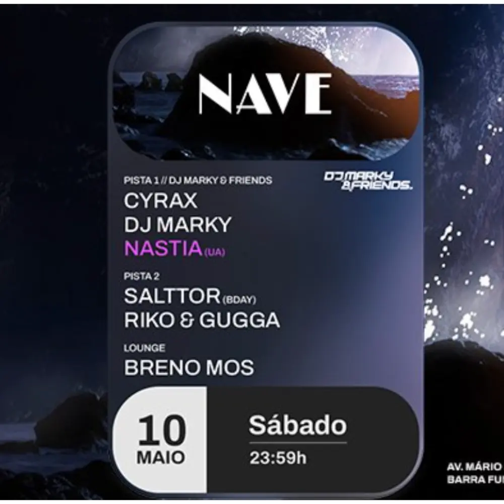 D-Edge Nave com Nastia, Dj Marky and friends e mais