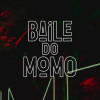 Baile do Momo | SP
