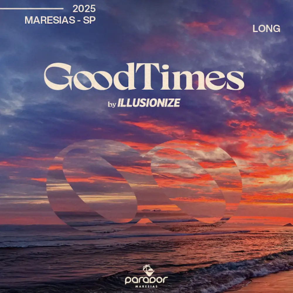 Goodtimes by Illusionize Parador Maresias | Ingressos com desconto