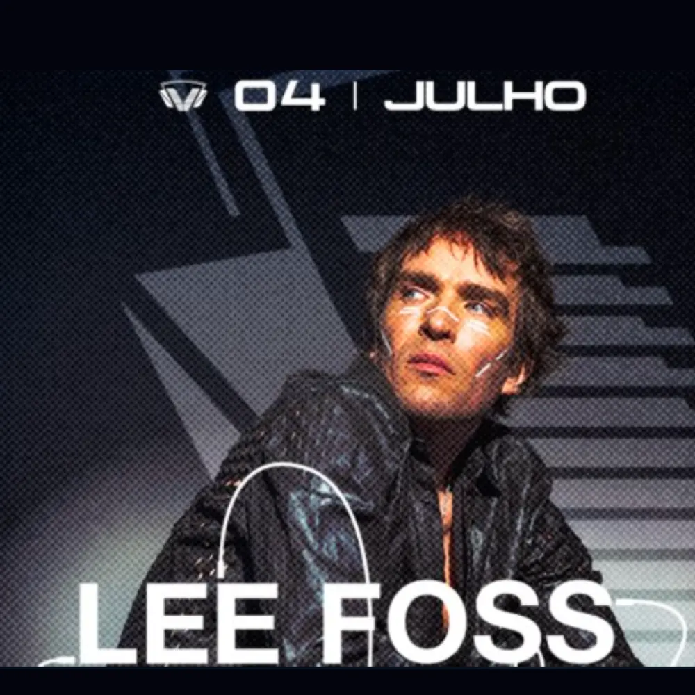 Club Vibe apresenta Lee Foss - Ingressos com desconto