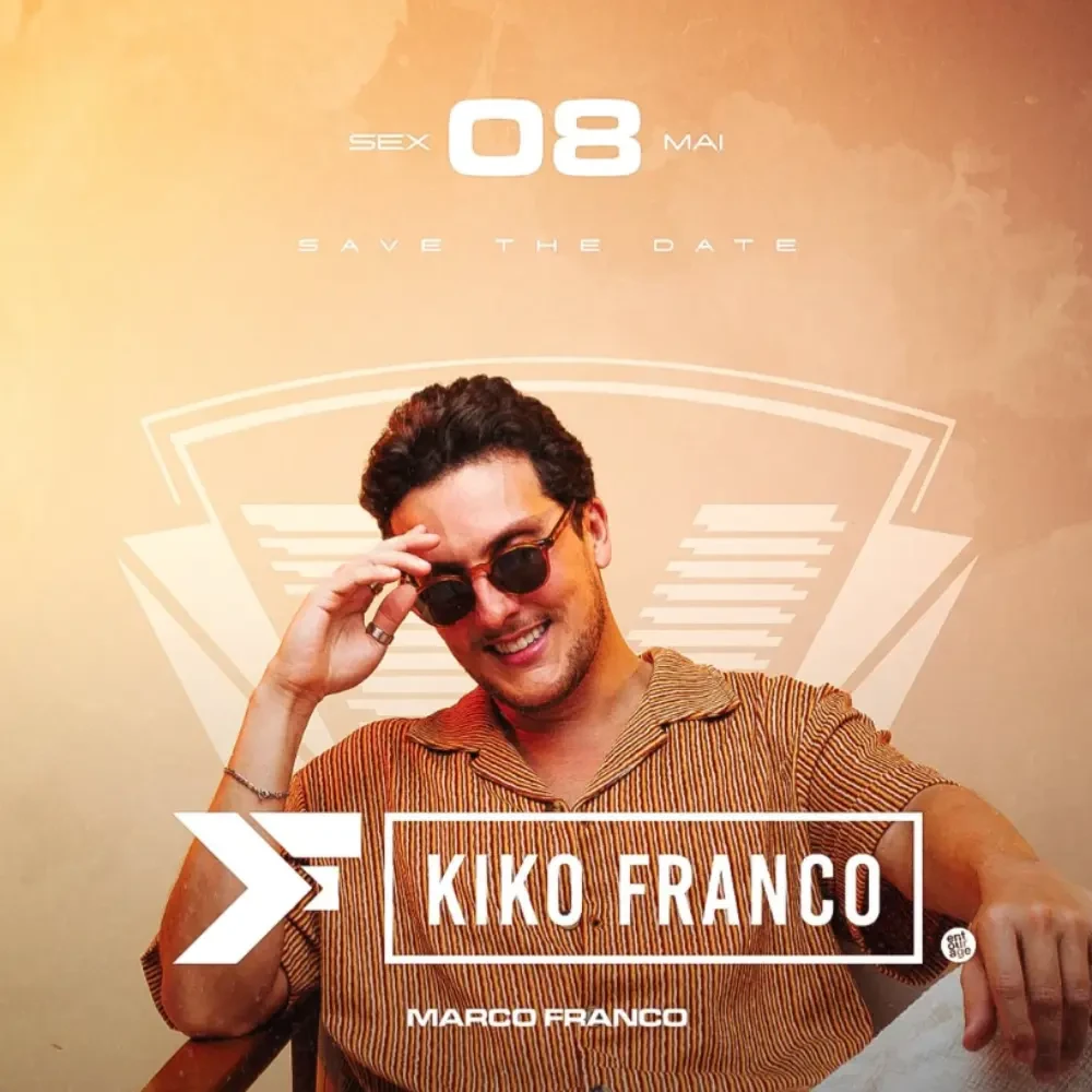 Kiko Franco no Club Vibe - Ingressos com desconto