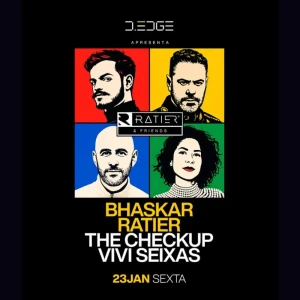 D-Edge Rio apresenta Ratier & Friends - Ingressos com desconto