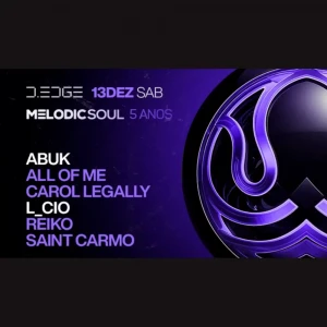 D Edge Rio apresenta Melodic Soul com L_cio - Ingressos com desconto