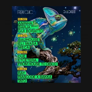 D-Edge Freak Chic Dezembro - Ingressos com desconto