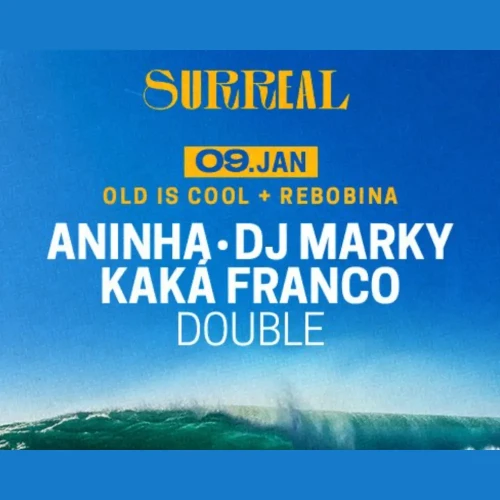 Old is Cool e Rebobina no Surreal - Ingressos com desconto