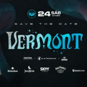Vermont no Club Vibe - Ingressos com desconto