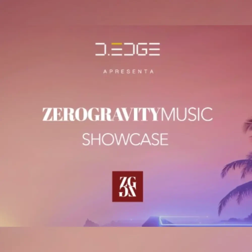 Zero Gravity Music Showcase no D-Edge Rio - Ingressos com desconto