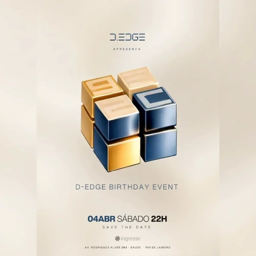D-Edge Rio Birthday Event - Ingressos com desconto