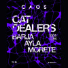Caos Campinas apresenta Cat Dealers