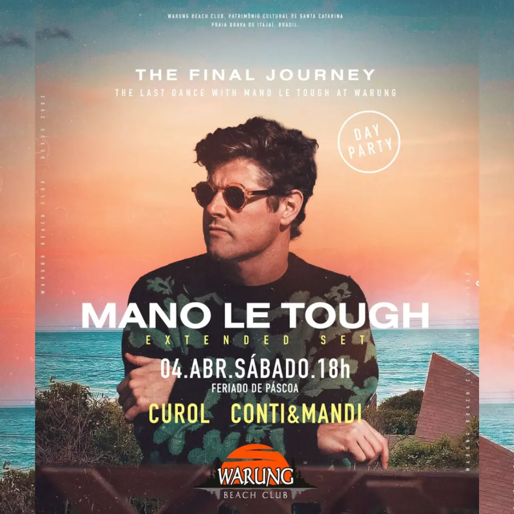 Warung Beach Club com Mano Le Tough