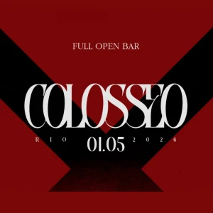 Colosseo Party RJ -  Ingressos com desconto