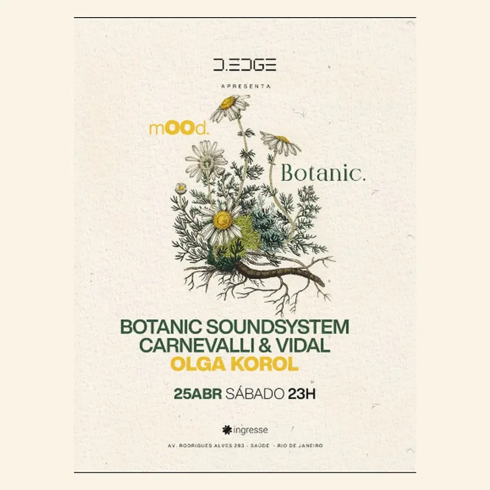 D Edge Rio apresenta Botanic - Ingressos com desconto