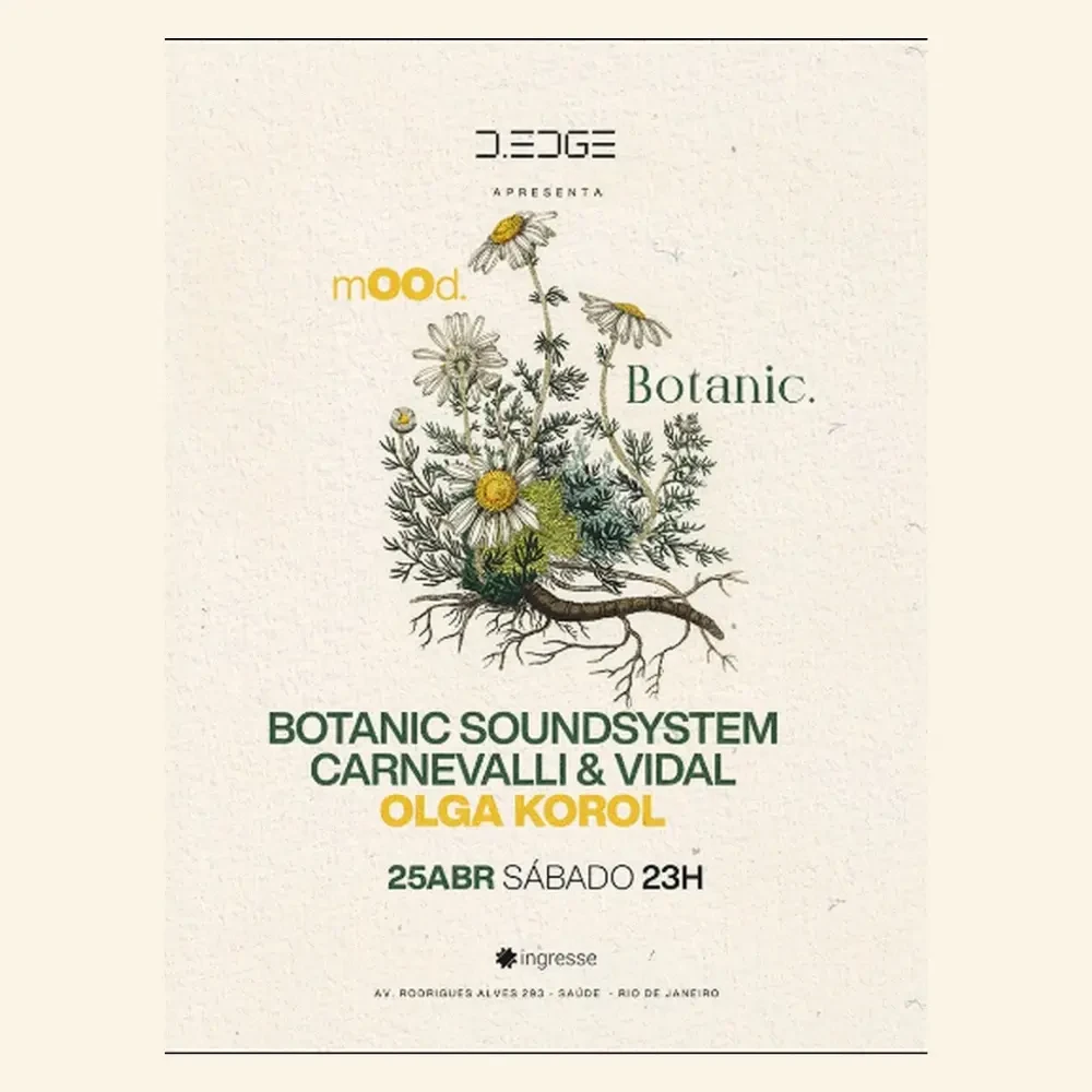 D Edge Rio apresenta Botanic - Ingressos com desconto