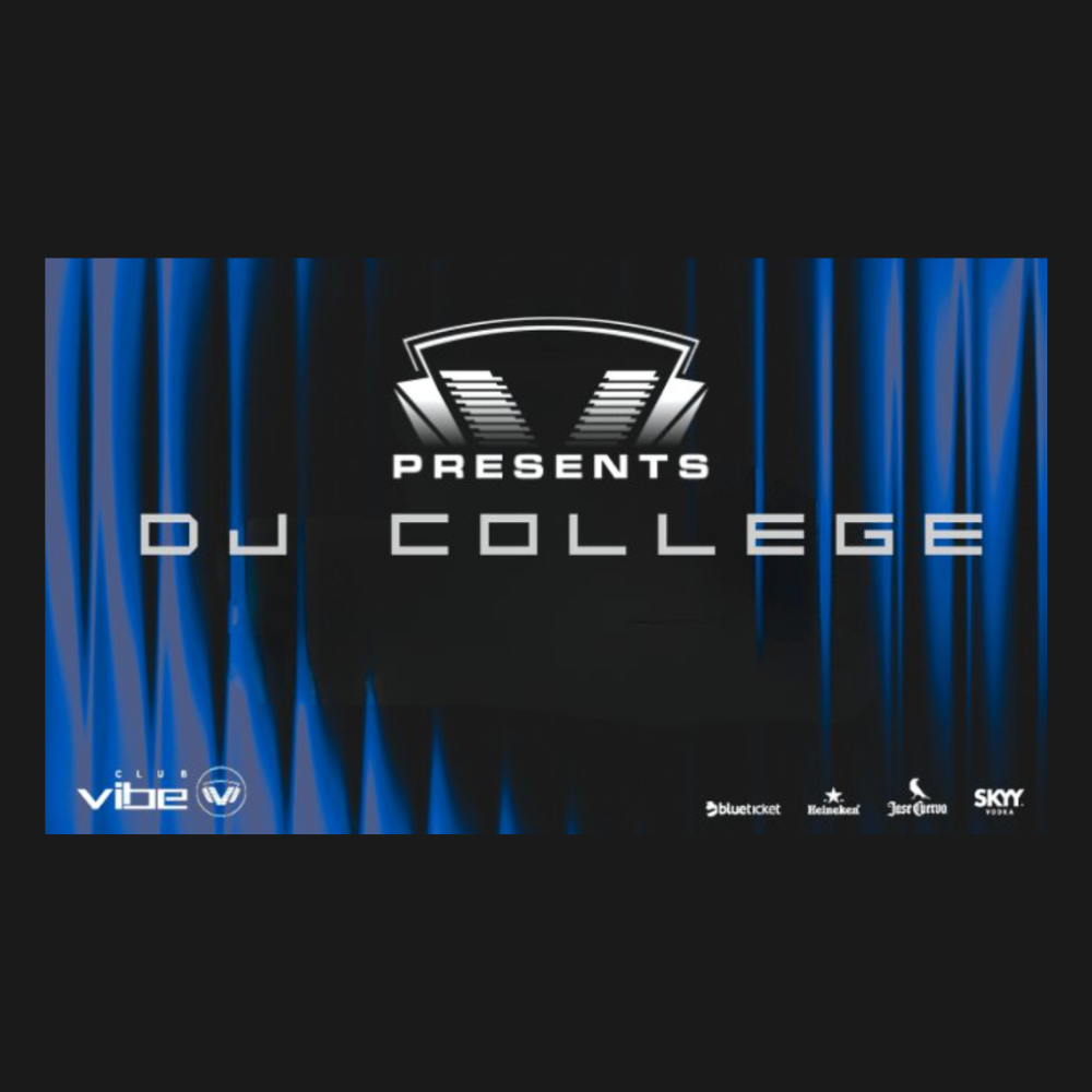 Club Vibe - Dj College do House ao Techno