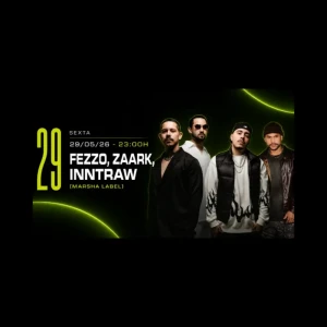 Club Vibe apresenta Marsha - Fezzo, Zaark e Inntraw - Ingressos com desconto