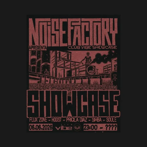 Club Vibe apresenta Noise Factory Showcase - Ingressos com desconto