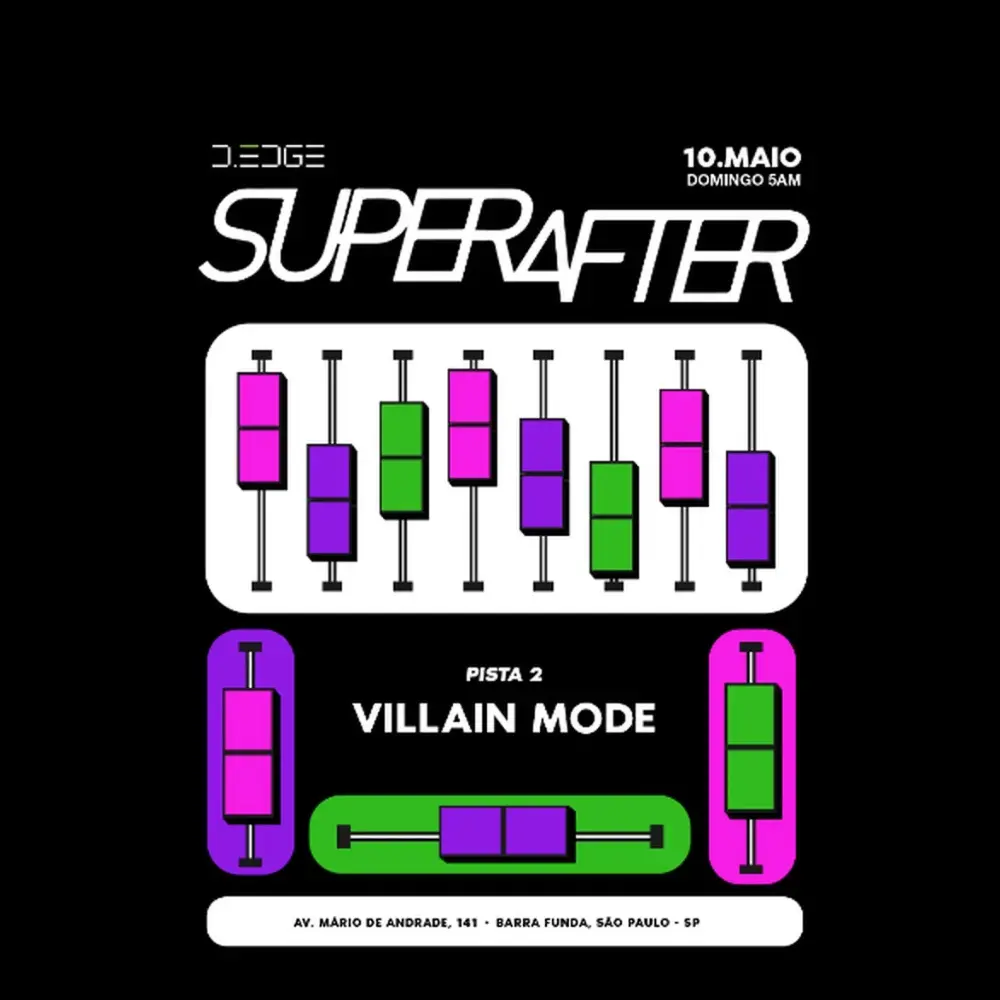 D-Edge Superafter com Villain Mode - Ingressos com desconto