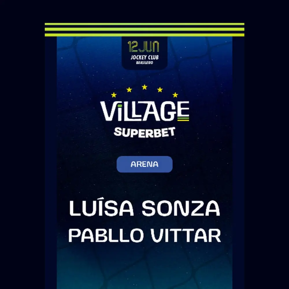 Village Rio com Luiza Sonza e Pabllo Vittar - Ingressos com desconto