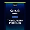 Village Rio com Thiaguinho e Péricles - Ingressos com desconto