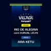 Rio de Alegria com Durval Lélys e Ara Ketu no Village Rio - Ingressos com desconto