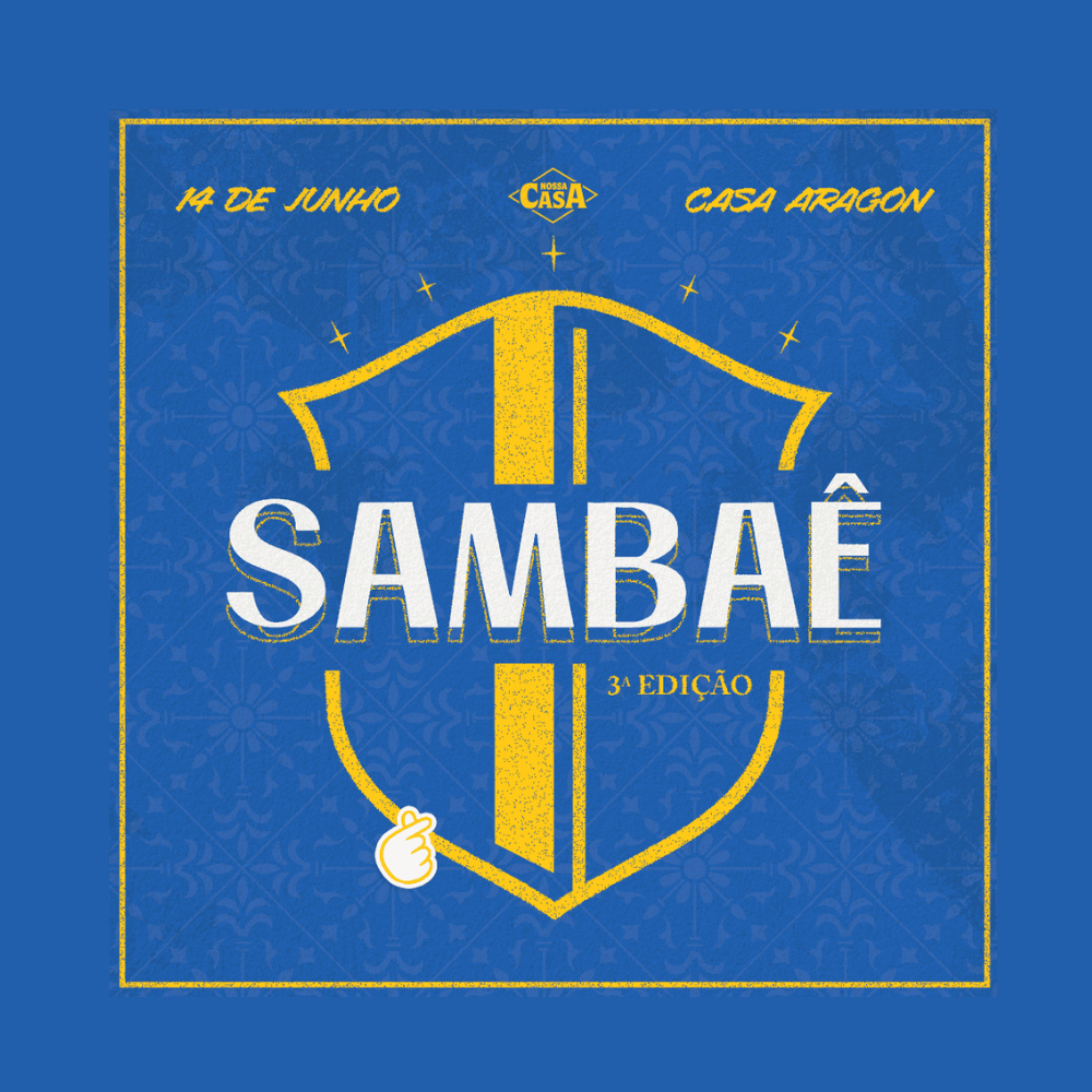 Nossa Casa na Copa SP -Sambaê | Ingressos com desconto