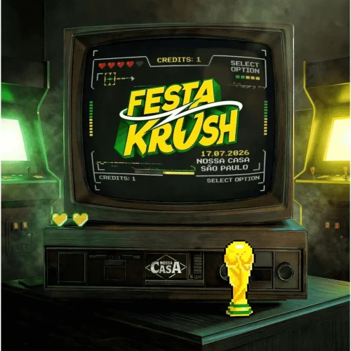 Nossa Casa na Copa SP - Festa Krush | Ingressos com desconto