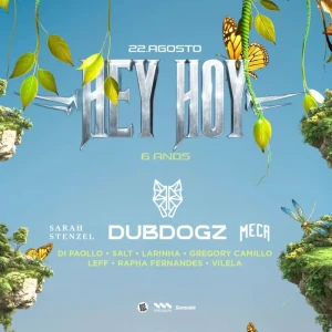 HEY HOY 6 com Dubdogz - Ingressos com desconto