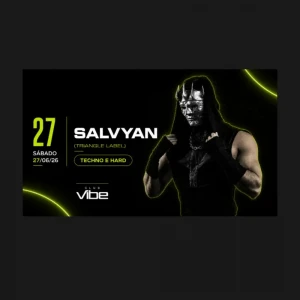 Club Vibe | Triangle apr. Salvyan - Ingressos com desconto