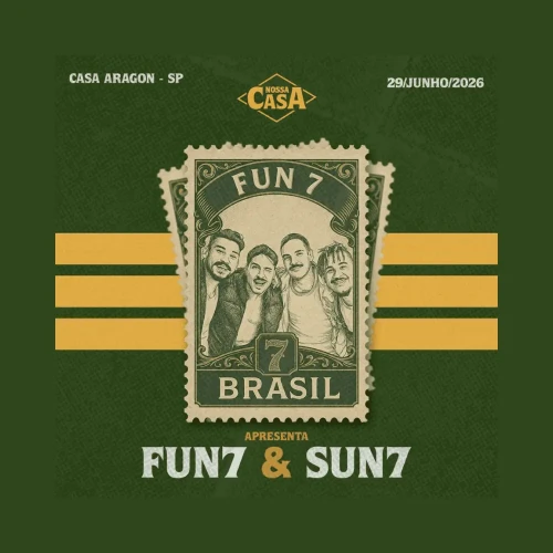 Nossa Casa na Copa SP - Fun7 & Sun7 | Ingressos com desconto