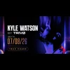 Club Vibe apresenta Kyle Watson - Ingressos com desconto