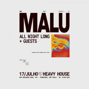 Malu All Night Long na Heavy House - Ingressos com desconto