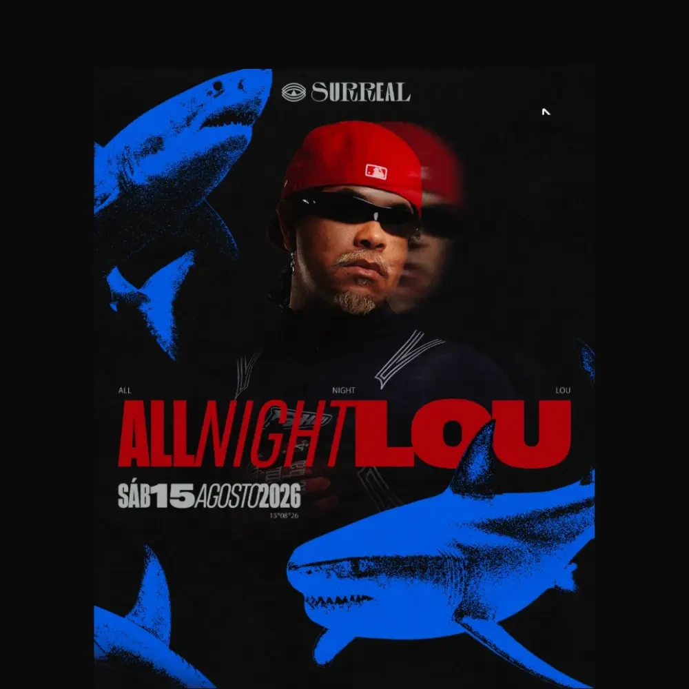 All Night Lou no Surreal Park - Ingressos com desconto