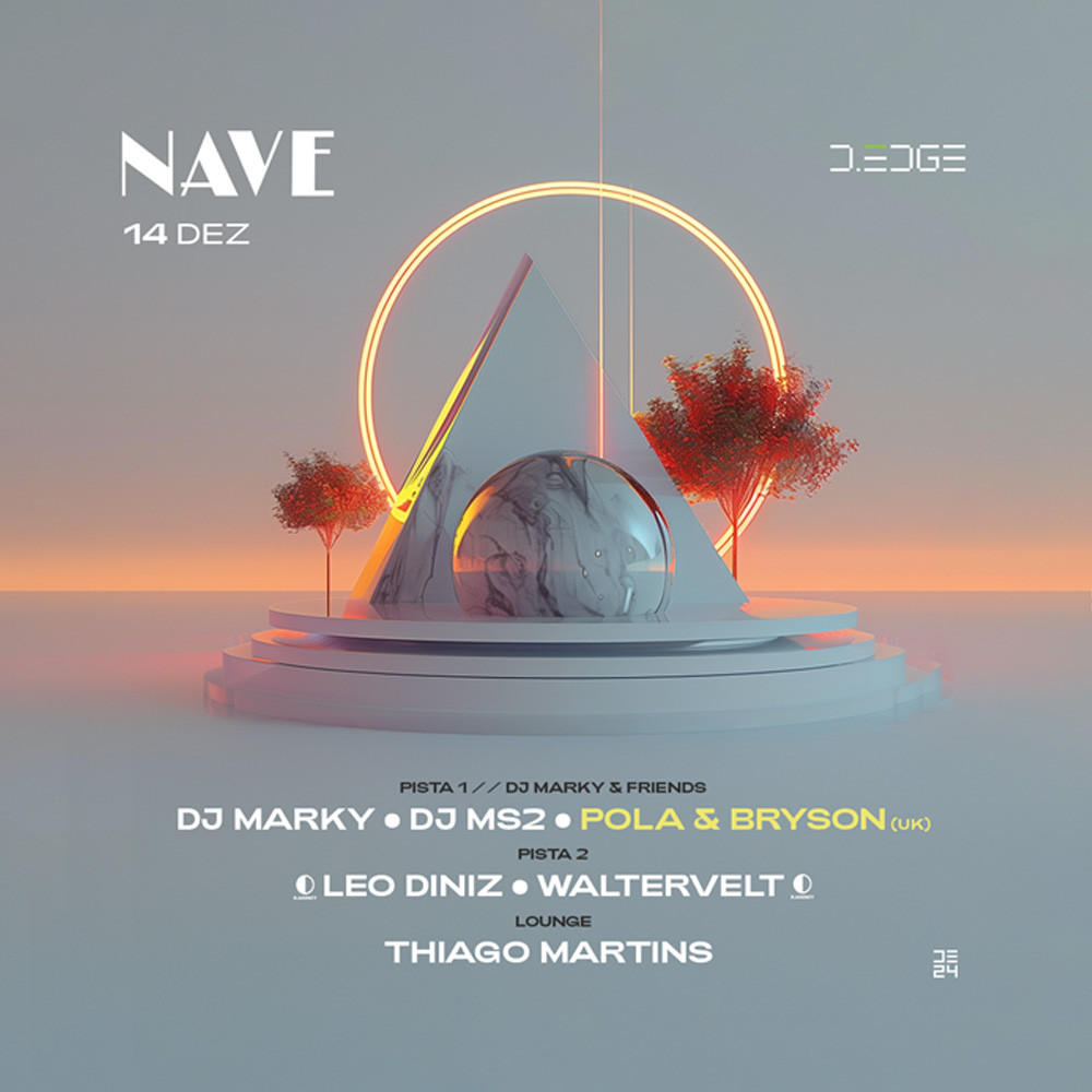 D-Edge | Nave com DJ Marky & Friends