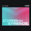 D-Edge | Nave com DJ Marky & Friends