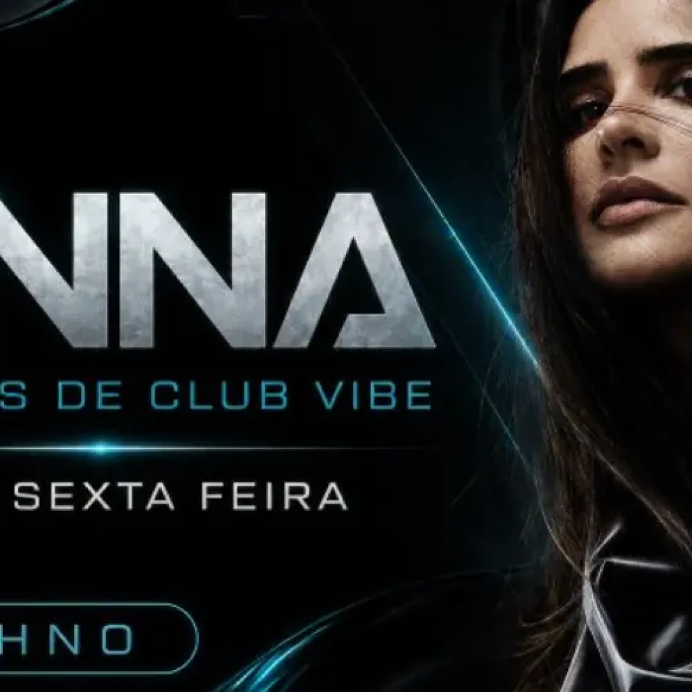 ANNA no Club Vibe - Ingressos com desconto